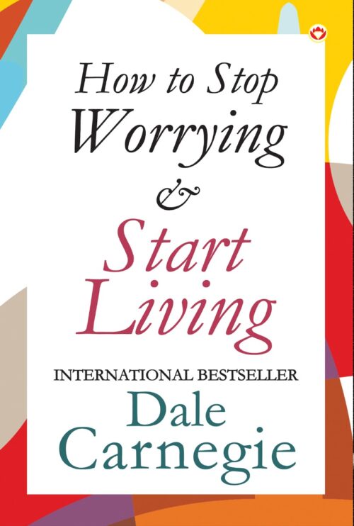 How To Stop Worrying &Amp; Start Living Pb English-8914