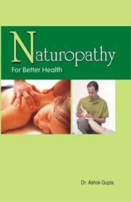 Naturopathy (The Nature'S Way Of Healing Life-0