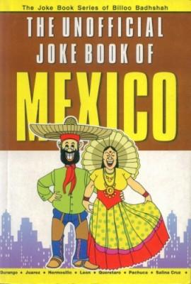 The Unofficial Joke Book Of Mexico-0