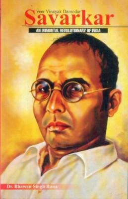 Veer Vinayak Damodar Savarkar (An Important Revolutionary Of India)-0