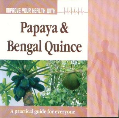 Improve Your Health With Papaya Bengal Quince-0