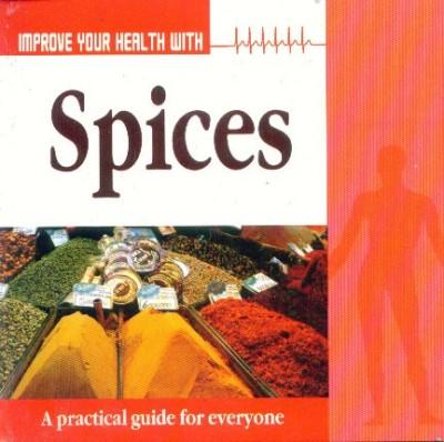 Improve Your Health With Spices-0