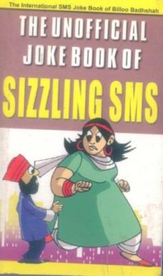 The Unofficial Joke Book Of Sizzling Sms-0