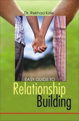 Easy Guide To Relationship Building-0