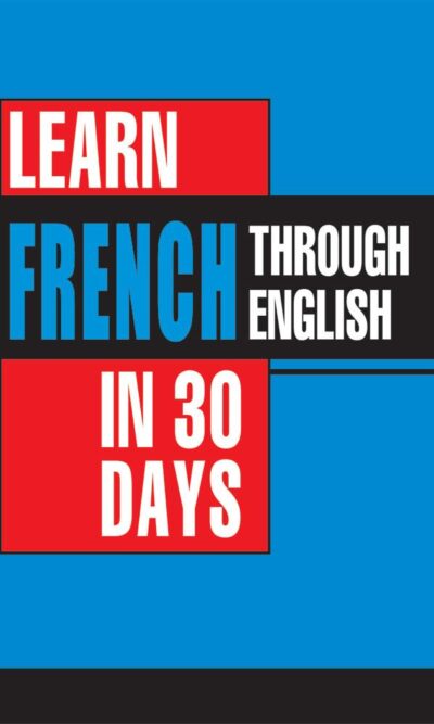 Learn French In 30 Days Through English-0