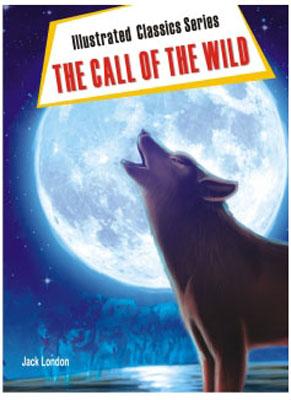 Illustrated Classics Series : The Call Of The Wild-0