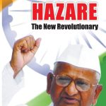 Anna Hazare - The New Revolutionary-0