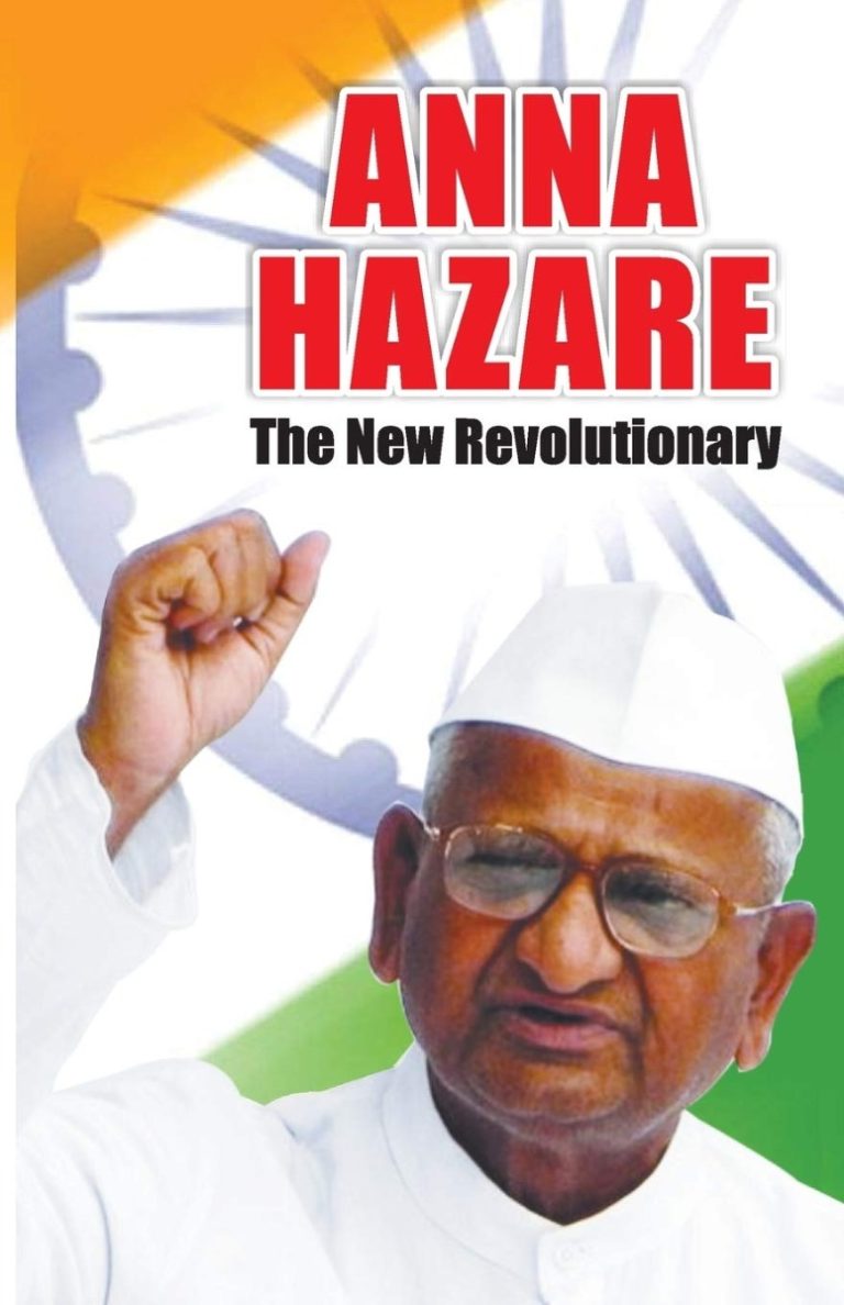 Anna Hazare - The New Revolutionary-0