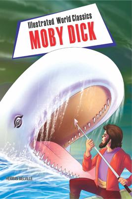 Illustrated World Classics Moby : Dick-0