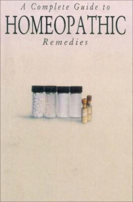 A Complete Guide To Homeopathic Remedies-0