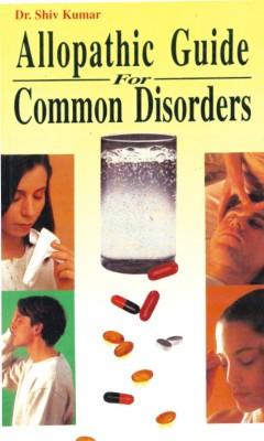 Allopathic Guide For Common Disorders-0