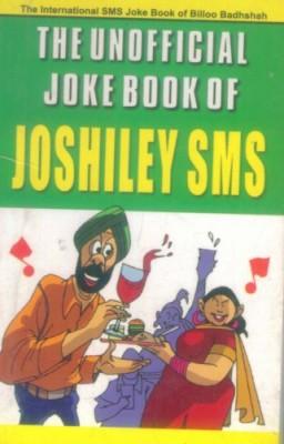 The Unofficial Joke Book Of Joshiley Sms-0