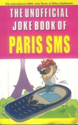 The Unofficial Joke Book Of Paris Sms-0