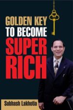 Golden Key To Become Super Rich-0