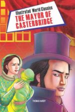 Illustrated World Classics The Mayor of Casterbridge -0