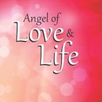 Angel Of Love And Life -0