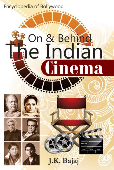 On & Behind The Indian Cinema-0