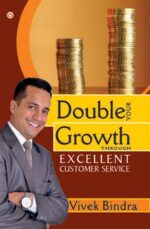 Double Your Growth Through Excellent Customer Service-0