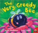 The Very Greedy Bee -0