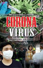 Corona Virus Information and Safety (कोरोना वायरस जानकारी और बचाव)-0