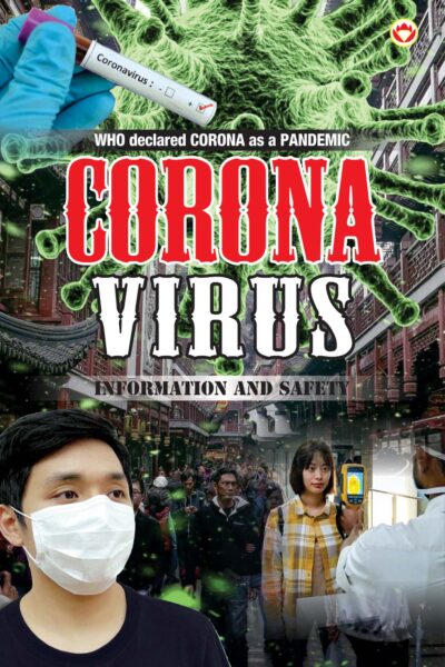 Corona Virus Information and Safety (कोरोना वायरस जानकारी और बचाव)-0