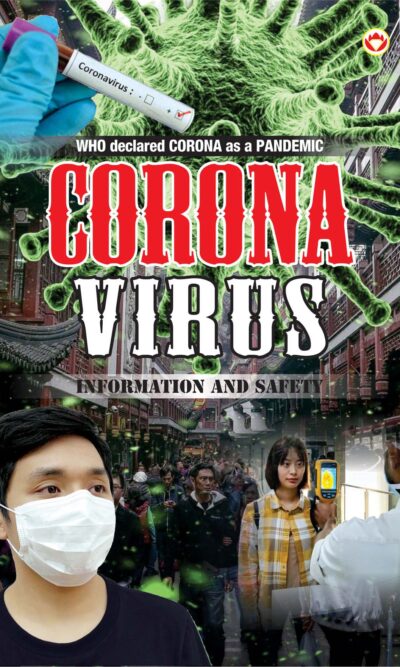 Corona Virus Information and Safety (कोरोना वायरस जानकारी और बचाव)-0