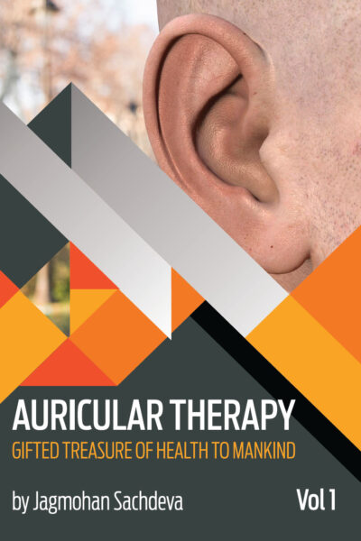 Auricular Therapy Vol 1 : Gifted Treasure of Health to Mankind-0