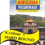 Himalayan Pilgrimage Gateway To The Gods-0