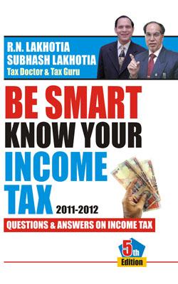 Be Smart Know Your Income Tax 2011-2012 English(PB) -0