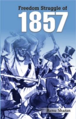 Freedom Struggle Of 1857-0