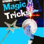 Dynamic Memory Magic Tricks-0