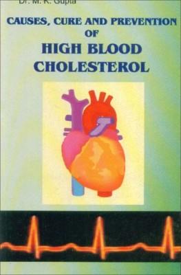 Causes Cure & Prevention Of High Blood Cholestrol-0