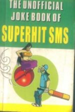 The Unofficial Joke Book Of Superhit Sms-0