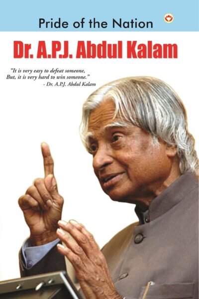 Pride of the Nation : Dr. A.P.J Abdul Kalam-0