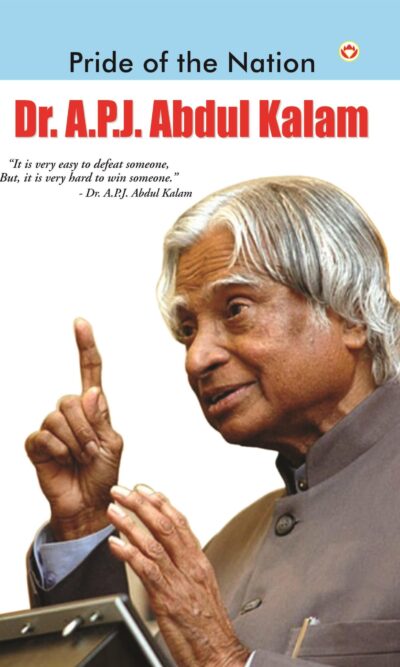 Pride of the Nation : Dr. A.P.J Abdul Kalam-0