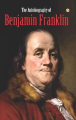 The Autobiography of Benjamin Franklin-0