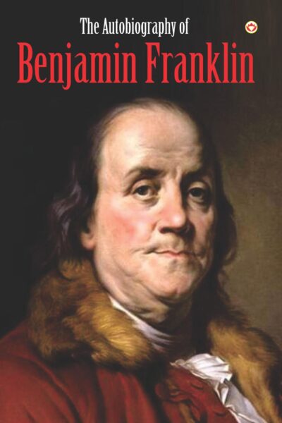 The Autobiography of Benjamin Franklin-0