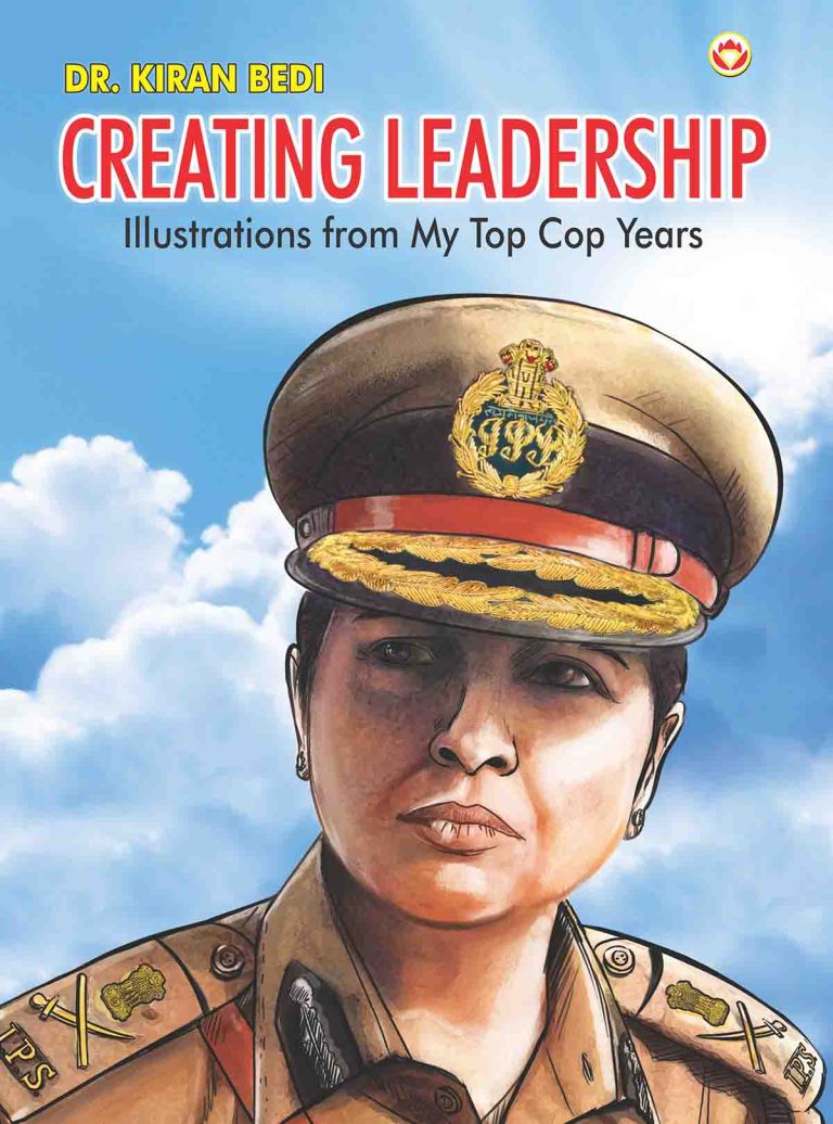 Dr. Kiran Bedi : Creating Leadership-0