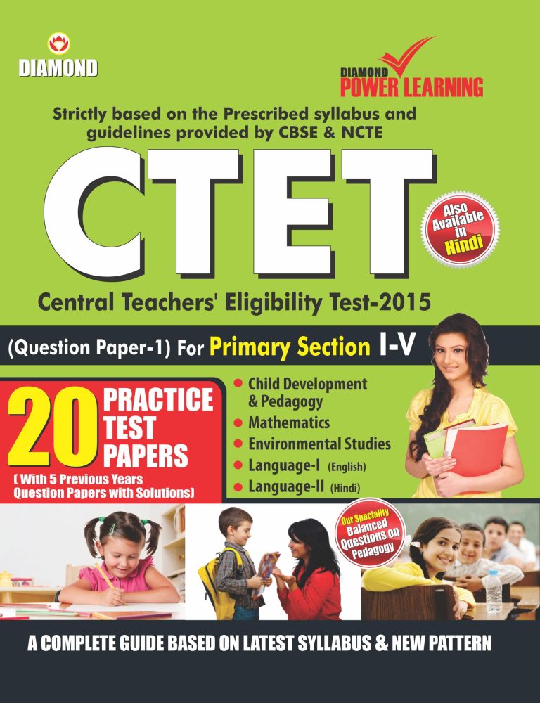 CTET Class I-V (Practice Test Papers) Primary Section 2015-0