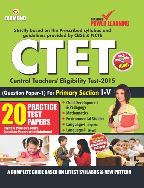 Ctet Class I-V (Practice Test Papers) Primary Section 2015-0