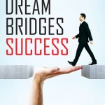 Dream Bridges Success-0