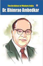 The Architect Of Modern India Dr Bhimrao Ambedkar-0