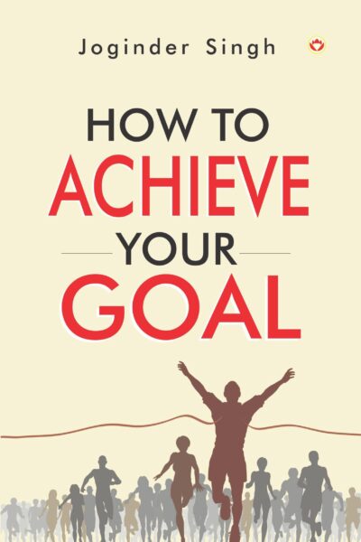 How To Achieve Your Goal-0