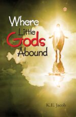 Where Little Gods Abound-0