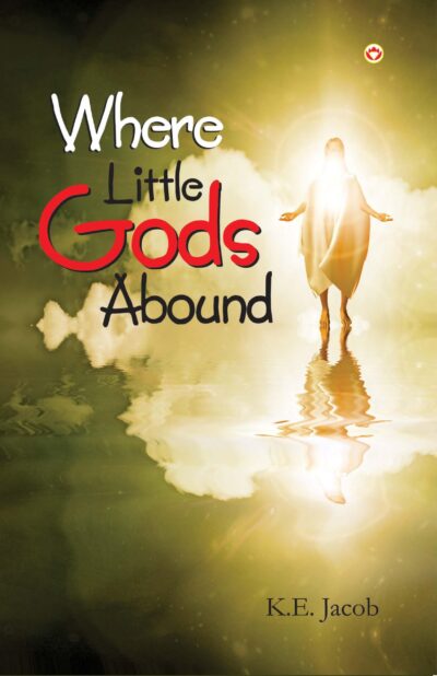 Where Little Gods Abound-0