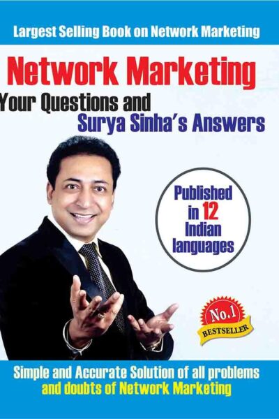 Network Marketing: Your Question And Surya Sinha's Answer-0