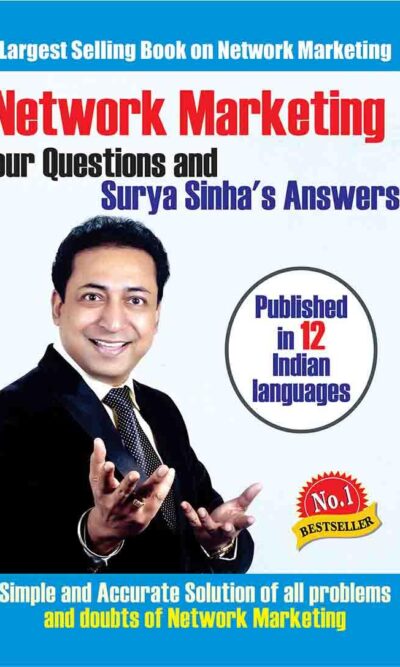 Network Marketing: Your Question And Surya Sinha's Answer-0