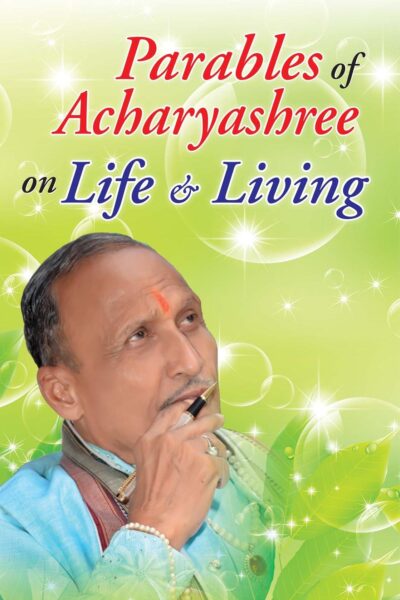 Parables Of Acharyashree On Life & Living PB English-0