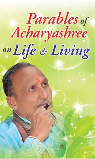 Parables Of Acharyashree On Life & Living PB English-0