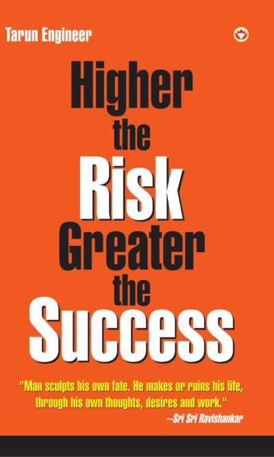 Higher The Risk Greater The Success-0